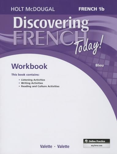 Stock image for Student Edition Workbook Level 1B (Discovering French Today) (French Edition) for sale by Your Online Bookstore