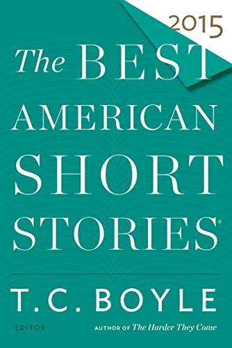 Stock image for The Best American Short Stories 2015 (The Best American Series ?) for sale by SecondSale
