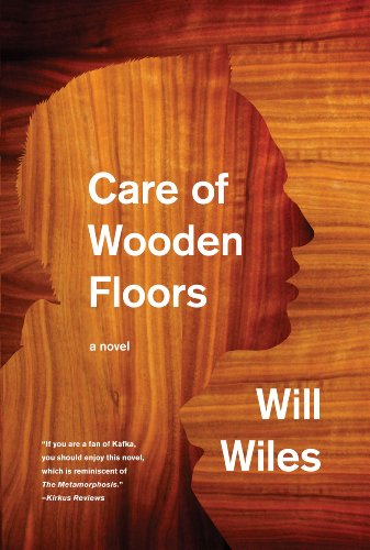 Stock image for Care of Wooden Floors: A Novel for sale by HPB-Diamond