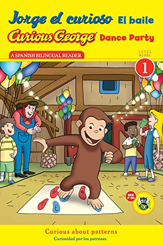 Jorge el curioso El baile/Curious George Dance Party (CGTV Reader) (Spanish and English Edition) (Curious George TV) (9780547968223) by Rey, H. A.