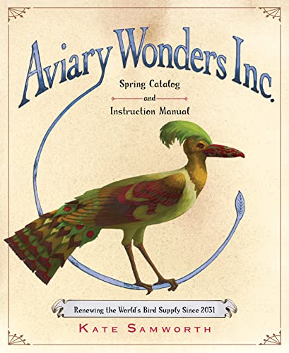 Stock image for Aviary Wonders Inc. Spring Catalog and Instruction Manual for sale by SecondSale