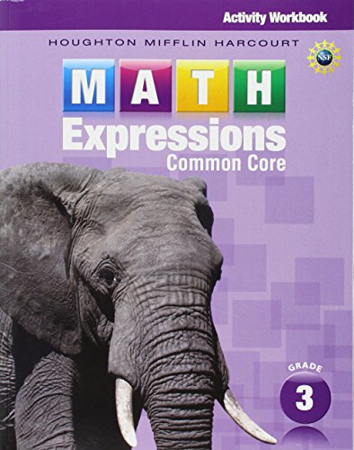 Student Activity Book Workbook and Mathboard Bundle Grade 3 (Math Expressions) (9780547982977) by Houghton Mifflin Harcourt