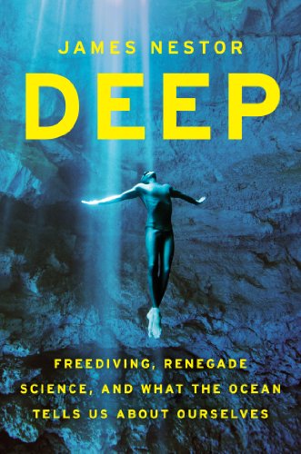9780547985527: Deep: Freediving, Renegade Science, and What the Ocean Tells Us About Ourselves