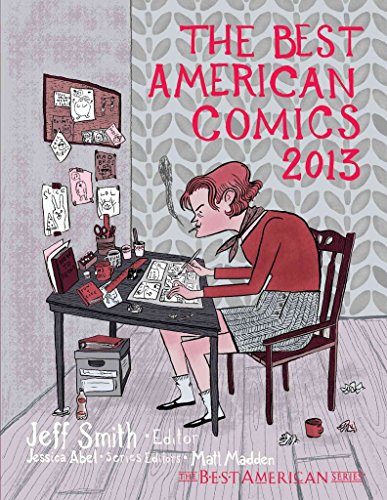Beispielbild fr The Best American Comics 2013 (The Best American Series ®) zum Verkauf von Dream Books Co.