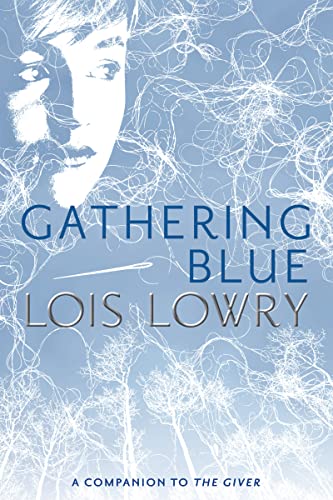 Beispielbild fr Gathering Blue (Giver Quartet) (Giver Quartet, 2) zum Verkauf von ZBK Books