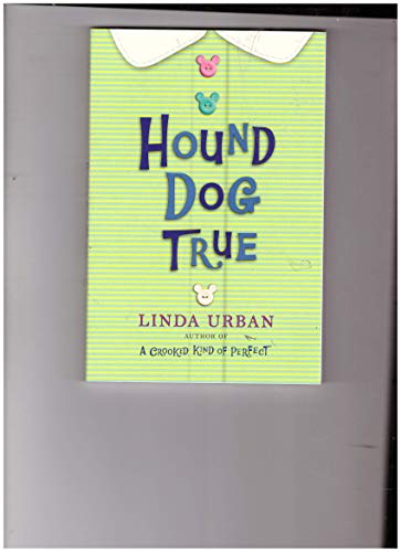 Imagen de archivo de Journeys: Trade Book Grade 5 Hound Dog True, Linda Urban a la venta por Gulf Coast Books