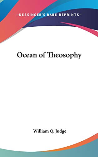 Ocean of Theosophy (9780548002698) by Judge, William Q