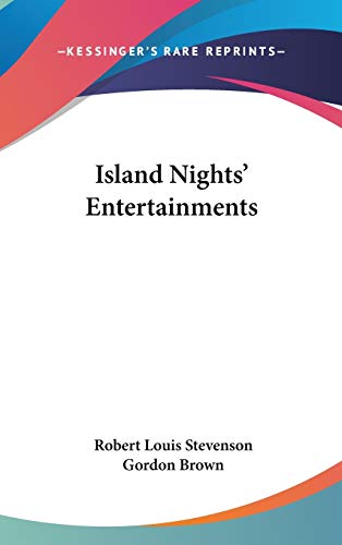 Island Nights' Entertainments (9780548006573) by Stevenson, Robert Louis