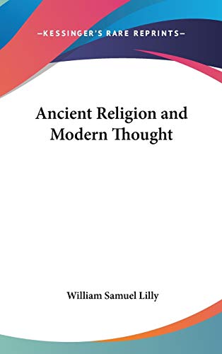 9780548033845: Ancient Religion and Modern Thought