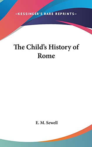 9780548047460: The Child's History of Rome