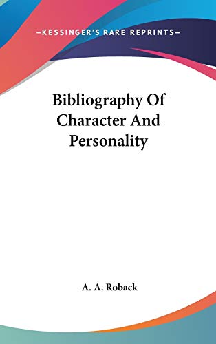 9780548077269: Bibliography Of Character And Personality