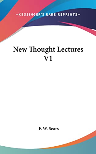 9780548081617: New Thought Lectures V1