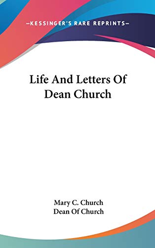 9780548090497: Life And Letters Of Dean Church