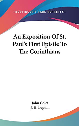 9780548100684: An Exposition Of St. Paul's First Epistle To The Corinthians