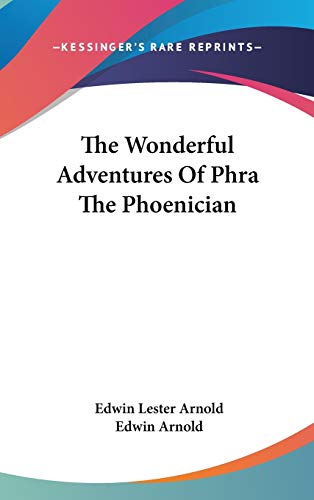 9780548133200: The Wonderful Adventures of Phra the Phoenician