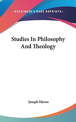 9780548152515: Studies In Philosophy And Theology