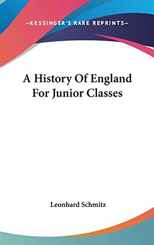 9780548274590: A History Of England For Junior Classes