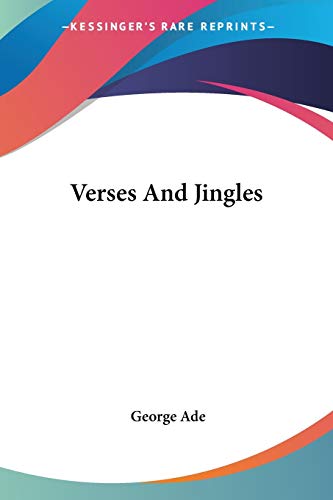 Verses And Jingles (9780548401637) by Ade, George