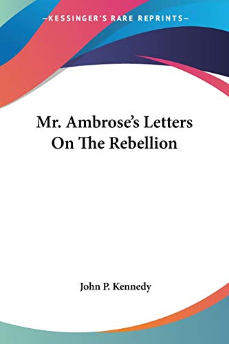 Stock image for Mr. Ambrose's Letters On The Rebellion for sale by California Books