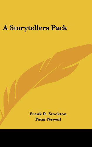 A Storytellers Pack (9780548422588) by Stockton, Frank R.
