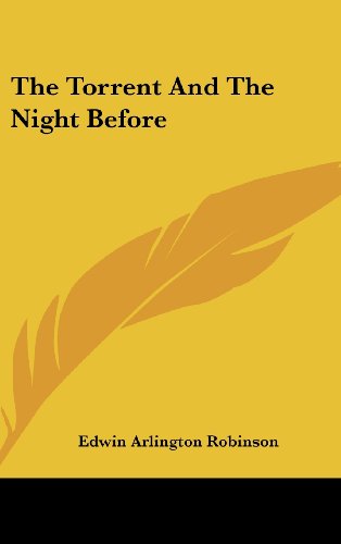 9780548423783: The Torrent And The Night Before