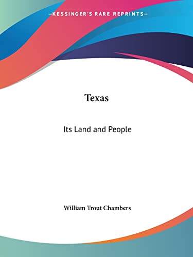 Imagen de archivo de Texas: Its Land and People a la venta por ALLBOOKS1