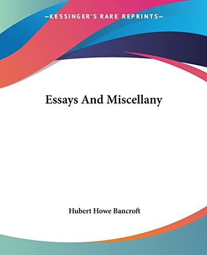 9780548471654: Essays And Miscellany