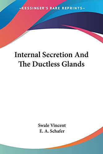 Stock image for Internal Secretion And The Ductless Glands for sale by California Books