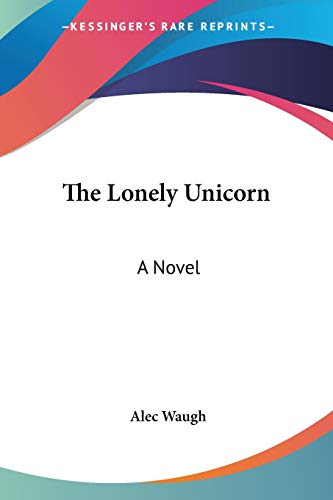 9780548510650: The Lonely Unicorn
