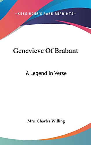 9780548522554: Genevieve Of Brabant: A Legend in Verse
