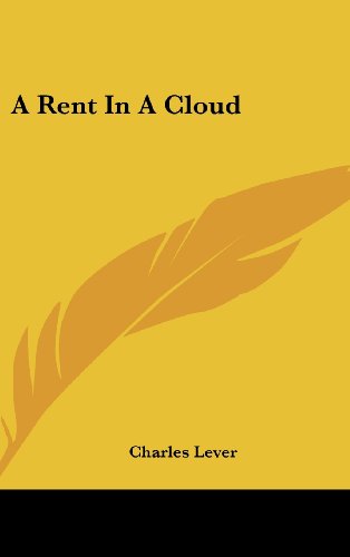 A Rent In A Cloud (9780548551172) by Lever, Charles