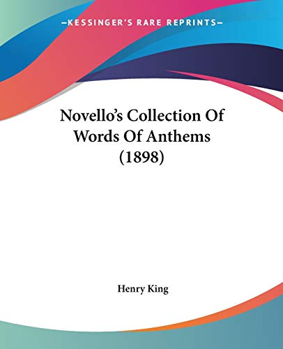 Imagen de archivo de Novello's Collection Of Words Of Anthems (1898) a la venta por ALLBOOKS1