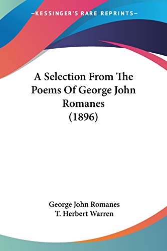 9780548741238: A Selection From The Poems Of George John Romanes