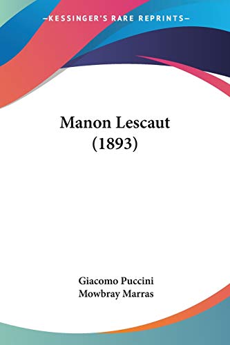 9780548759943: Manon Lescaut