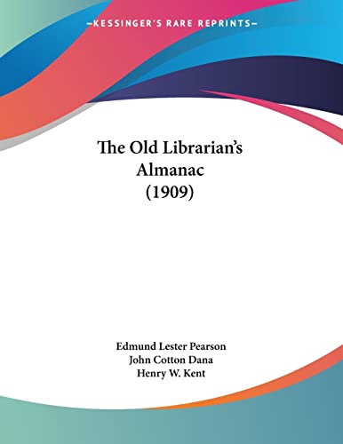 Stock image for The Old Librarian's Almanac (1909) for sale by California Books