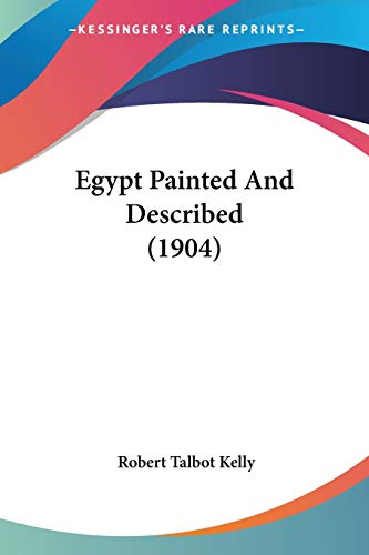 Stock image for Egypt Painted And Described (1904) for sale by California Books