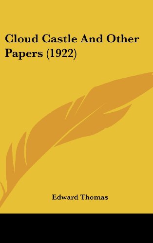 Cloud Castle and Other Papers (9780548918302) by Thomas, Edward