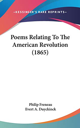 9780548930731: Poems Relating To The American Revolution (1865)