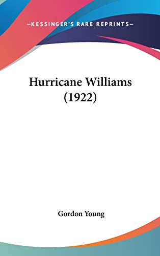 9780548932810: Hurricane Williams (1922)