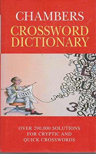 Stock image for Chambers Crossword Dictionary for sale by AwesomeBooks