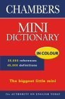 Beispielbild fr Chambers Mini Dictionary zum Verkauf von WorldofBooks