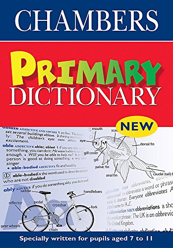 Stock image for Chambers Primary Dictionary for sale by AwesomeBooks