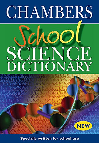Beispielbild fr Chambers School Science Dictionary zum Verkauf von WorldofBooks