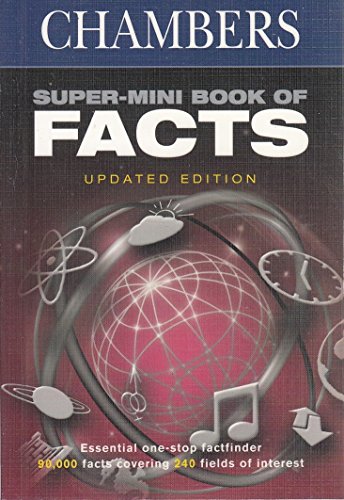 Beispielbild fr Chambers Super-mini Book of Facts zum Verkauf von AwesomeBooks