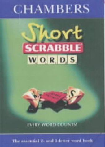 Stock image for Chambers Short Scrabble Words for sale by WorldofBooks