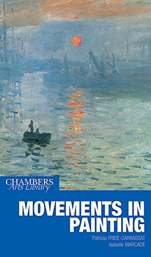 Beispielbild fr Movements in Painting (Chambers Arts Library S.) zum Verkauf von WorldofBooks
