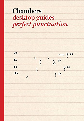 Stock image for Chambers Desktop Guides: Perfect Punctuation for sale by WorldofBooks