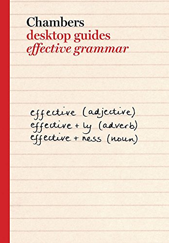 Stock image for Chambers Desktop Guides: Effective Grammar for sale by WorldofBooks