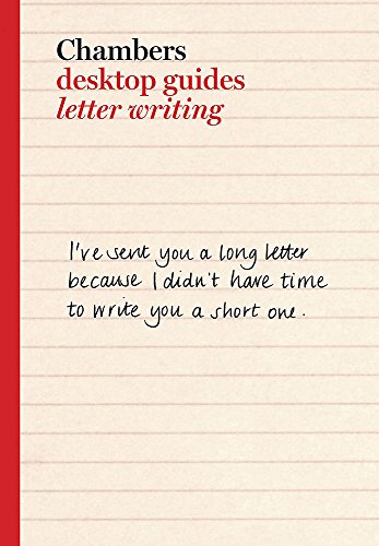 Stock image for Chambers Desktop Guides: Letter Writing for sale by WorldofBooks