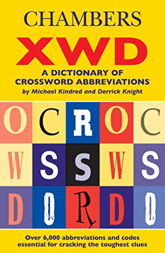 9780550101730: Chambers XWD: A Dictionary of Crossword Abbreviations